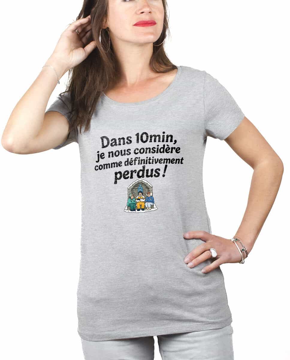 T-SHIRT FEMME : Dans 10min, je nous considère comme définitivement perdus ! – Image 2